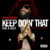 Rick Ross: Keep doin that (Rich Bitch) - portada reducida
