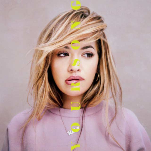 Rita Ora: Your song - portada