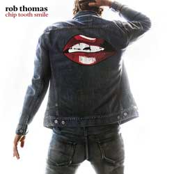 Rob Thomas: Chip tooth smile - portada mediana