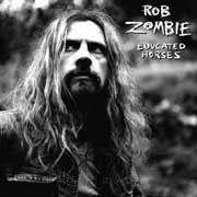Rob Zombie: Educated Horses - portada mediana