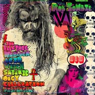 Rob Zombie: The electric warlock acid witch satanic orgy celebration dispenser - portada mediana