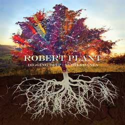 Robert Plant: Digging deep: Subterranea - portada mediana