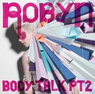 Robyn: Body Talk Pt 2 - portada mediana