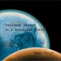 Roger Taylor: Violence insane in a beautiful world - portada reducida
