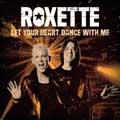 Roxette: Let your heart dance with me - portada reducida