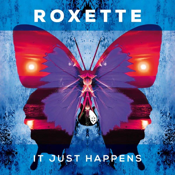 Roxette: It just happens - portada