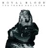 Royal Blood: Ten tonne skeleton - portada reducida