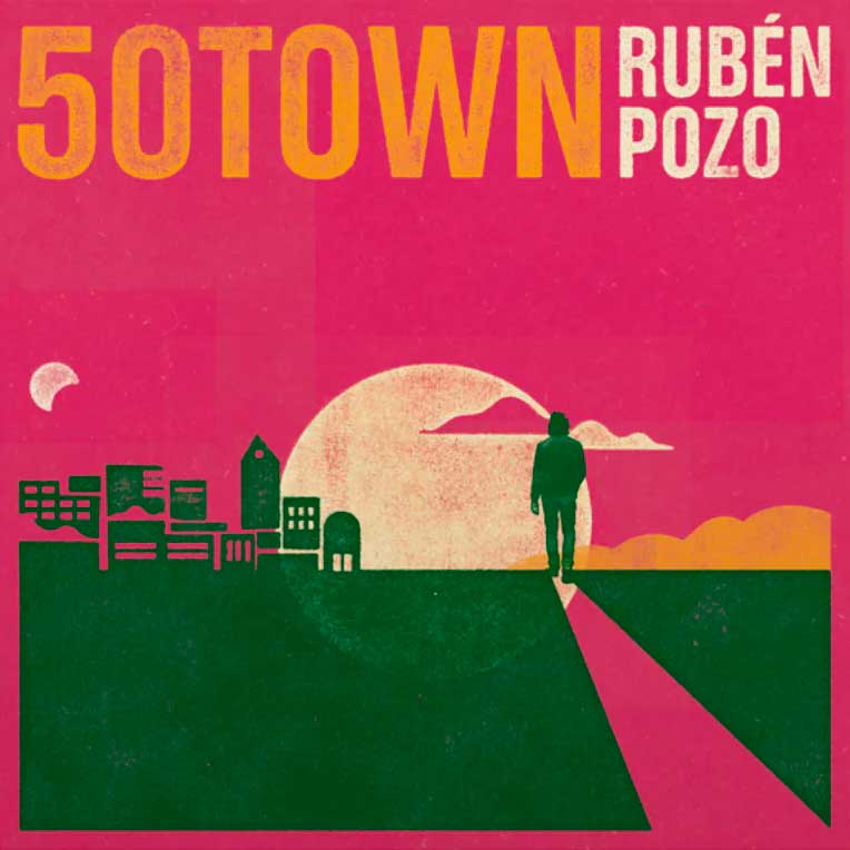 Rubén Pozo: 50town - portada