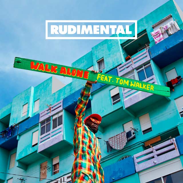 Rudimental con Tom Walker: Walk alone - portada
