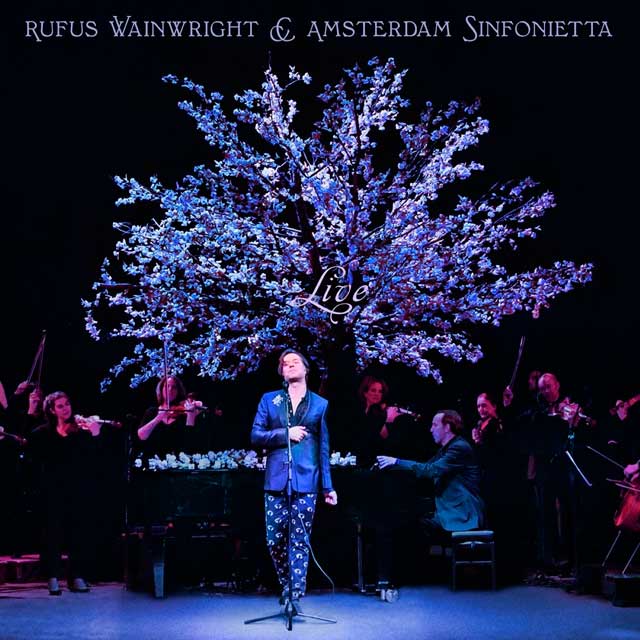 Rufus Wainwright: And Amsterdam Sinfonietta Live - portada