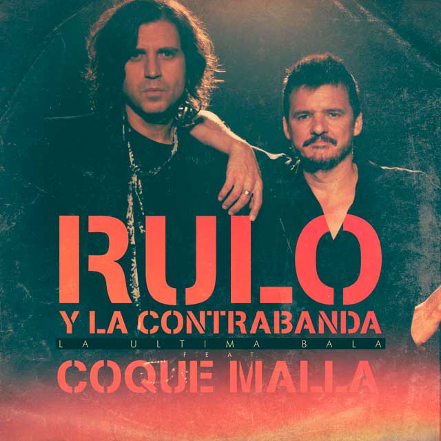 Rulo y la contrabanda con Coque Malla: La última bala - portada