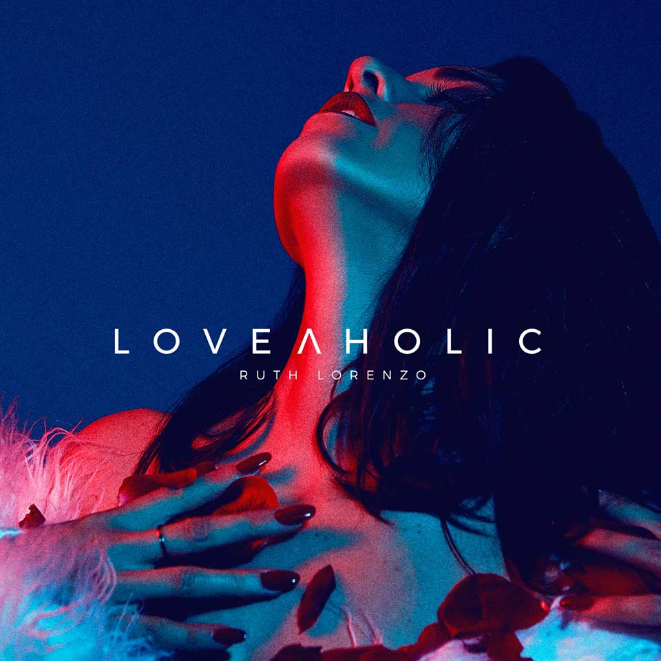 Ruth Lorenzo: Loveaholic - portada