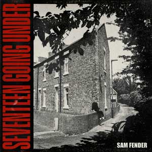 Sam Fender: Seventeen going under - portada mediana