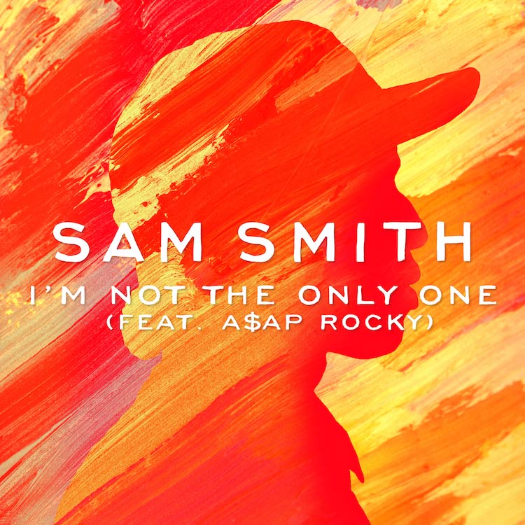 Sam Smith con A$AP Rocky: I'm not the only one - portada