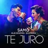 Samo: Te juro - portada reducida
