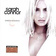 Sarah Connor: Unbelievable - portada mediana