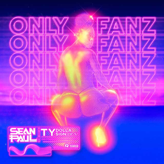 Sean Paul con Ty Dolla $ign: Only fanz - portada