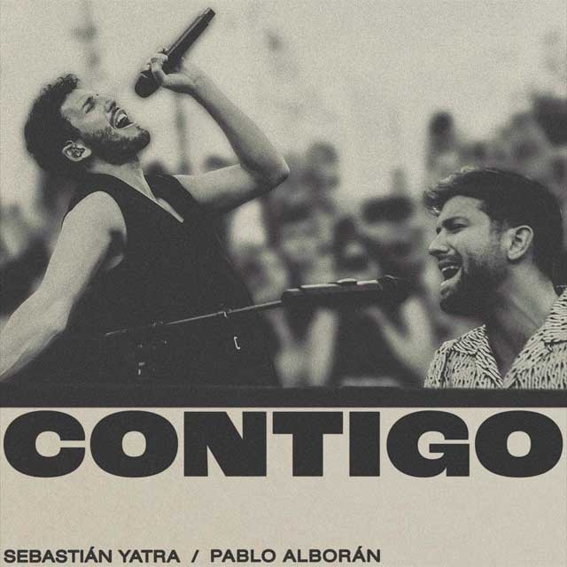 Sebastián Yatra con Pablo Alborán: Contigo - portada