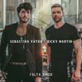 Sebastián Yatra con Ricky Martin: Falta amor - portada reducida
