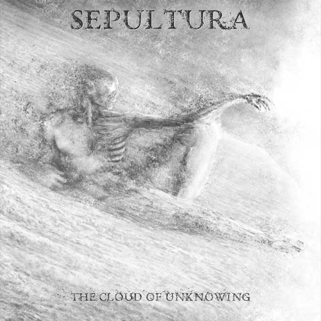 Sepultura: The cloud of unknowing - portada