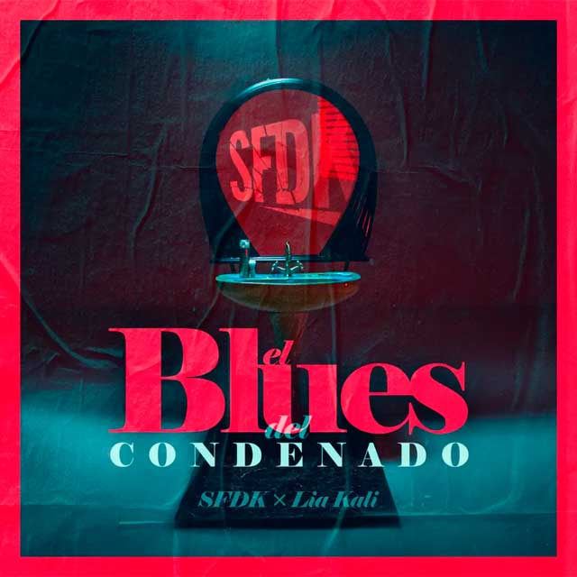 SFDK con Lia Kali: El blues del condenado - portada