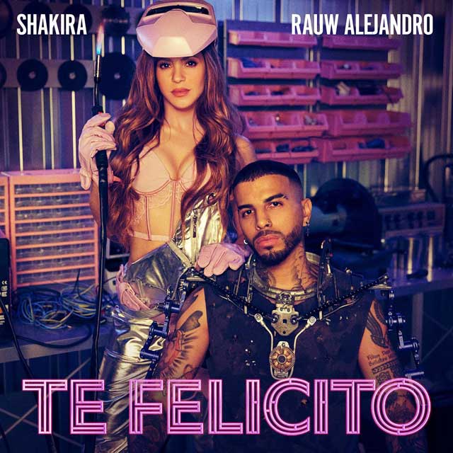 Shakira con Rauw Alejandro: Te felicito - portada