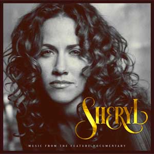 Sheryl Crow: Sheryl: Music from the feature documentary - portada mediana