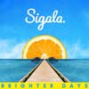 Sigala: Brighter days - portada reducida