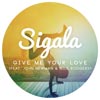 Sigala: Give me your love - portada reducida