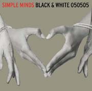 Simple Minds: Black And White 050505 - portada mediana