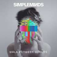 Simple Minds: Walk between worlds - portada mediana