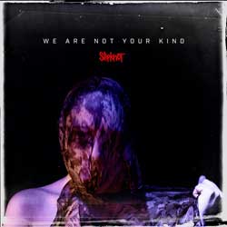 Slipknot: We are not your kind - portada mediana