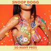 Snoop Dogg: So many pros - portada reducida