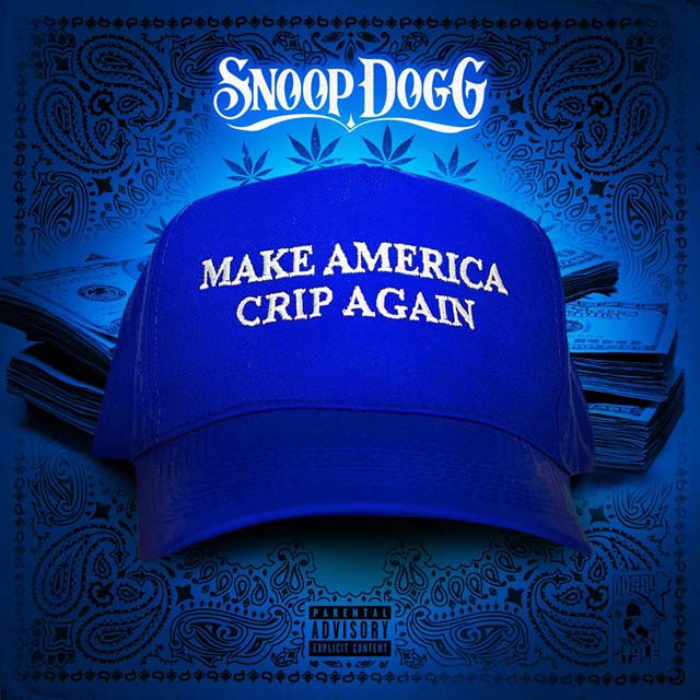 Snoop Dogg: Make America crip again - portada