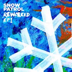 Snow Patrol: Reworked (EP1) - portada mediana