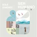 Sole Giménez: Ser humano - portada reducida