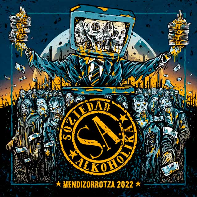 Soziedad Alkoholika: Mendizorrotza 2022 - portada