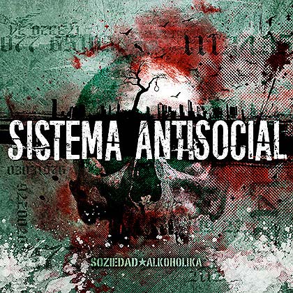 Soziedad Alkoholika: Sistema antisocial - portada