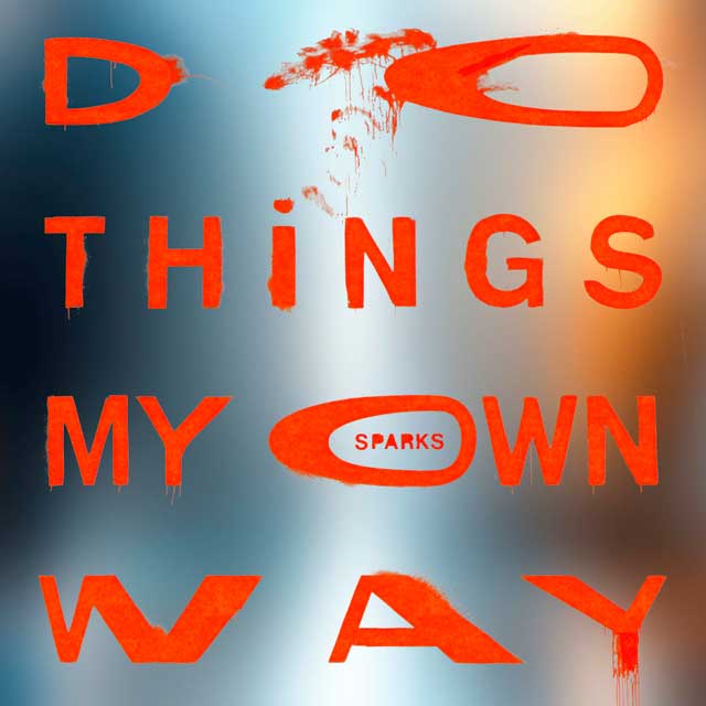 Sparks: Do things my own way - portada