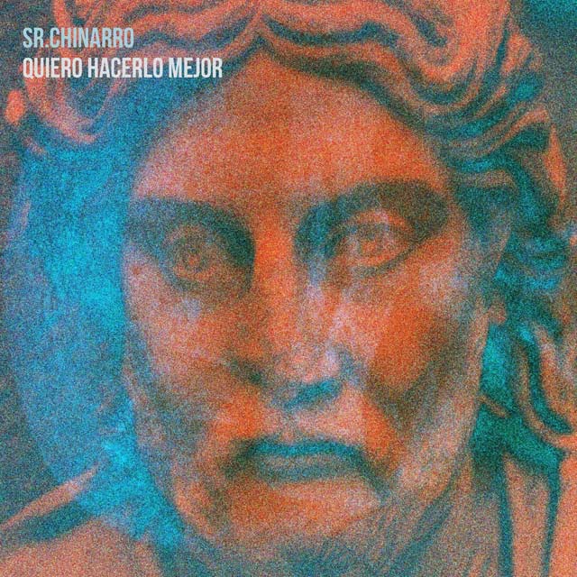 Sr. Chinarro: Quiero hacerlo mejor - portada