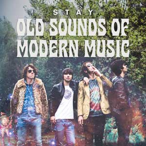 Stay: Old sounds of modern music - portada mediana