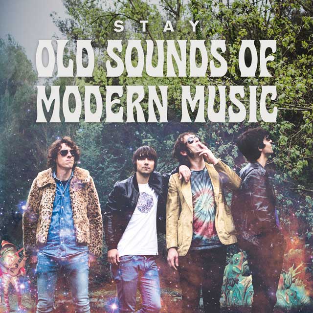 Stay: Old sounds of modern music - portada
