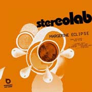 Stereolab: Margerine Eclipse - portada mediana