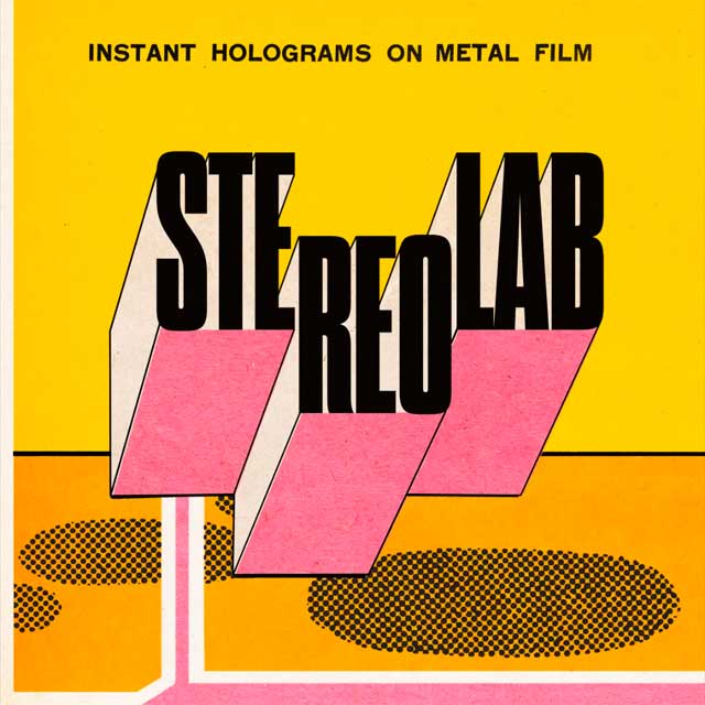 Stereolab: Instant holograms on metal film - portada