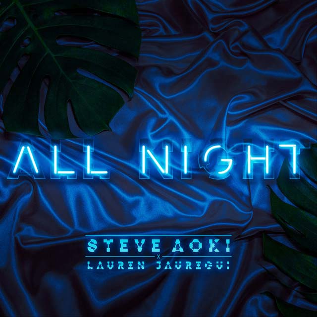 Steve Aoki con Lauren Jauregui: All night - portada