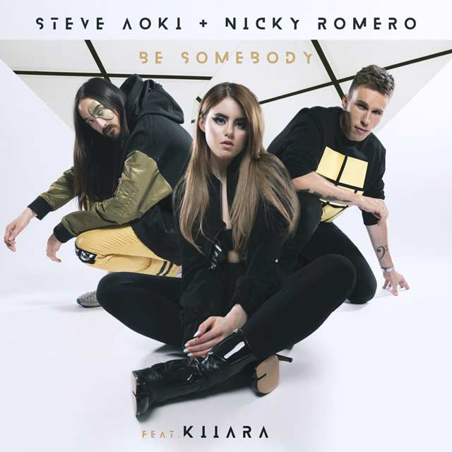 Steve Aoki con Nicky Romero y Kiiara: Be somebody - portada