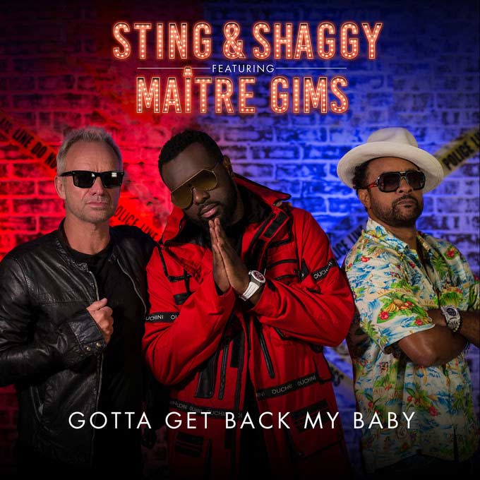 Sting con Maître GIMS: Gotta get back my baby - portada