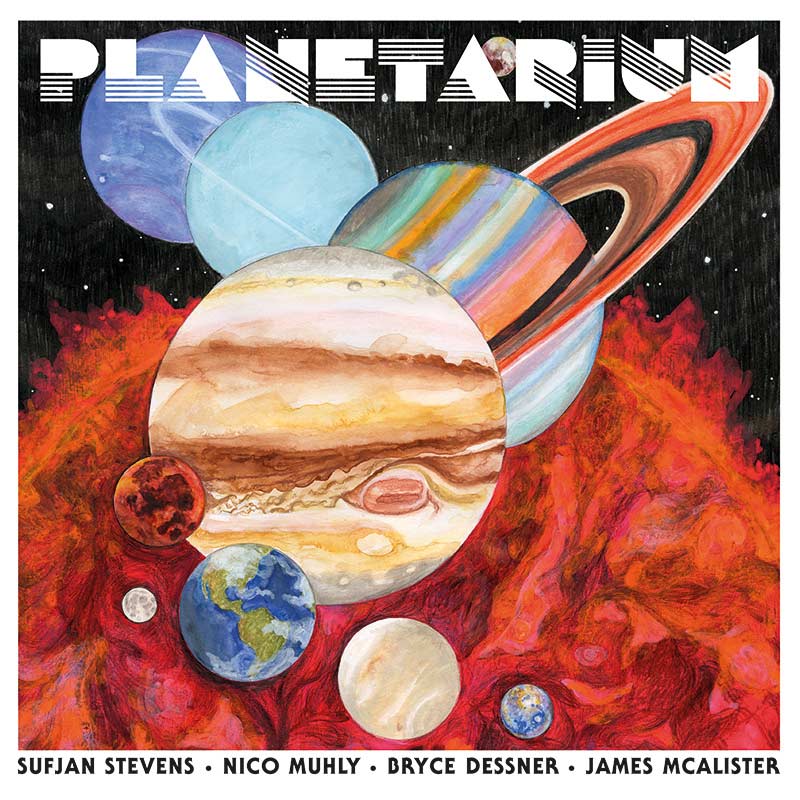 Sufjan Stevens: Planetarium - portada