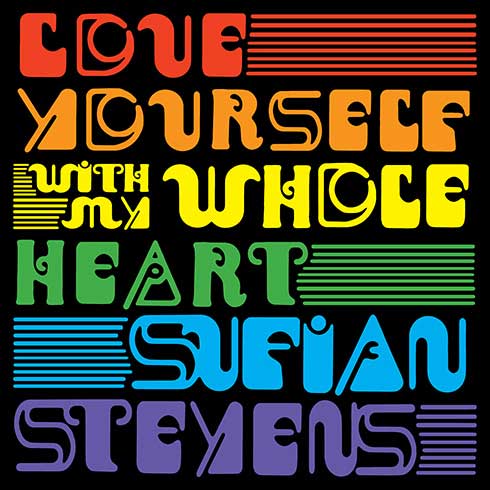 Sufjan Stevens: Love yourself / With my whole heart - portada