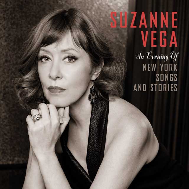 Suzanne Vega: An evening of New York songs and stories - portada